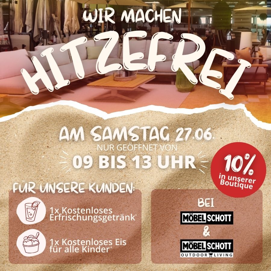 Hitzefrei! Am Samstag nur bis 13 Uhr + 10% Boutique-Rabatt